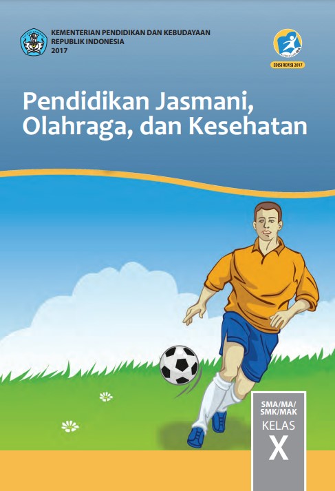 Pendidikan Jasmani, Olahraga Dan Kesehatan X