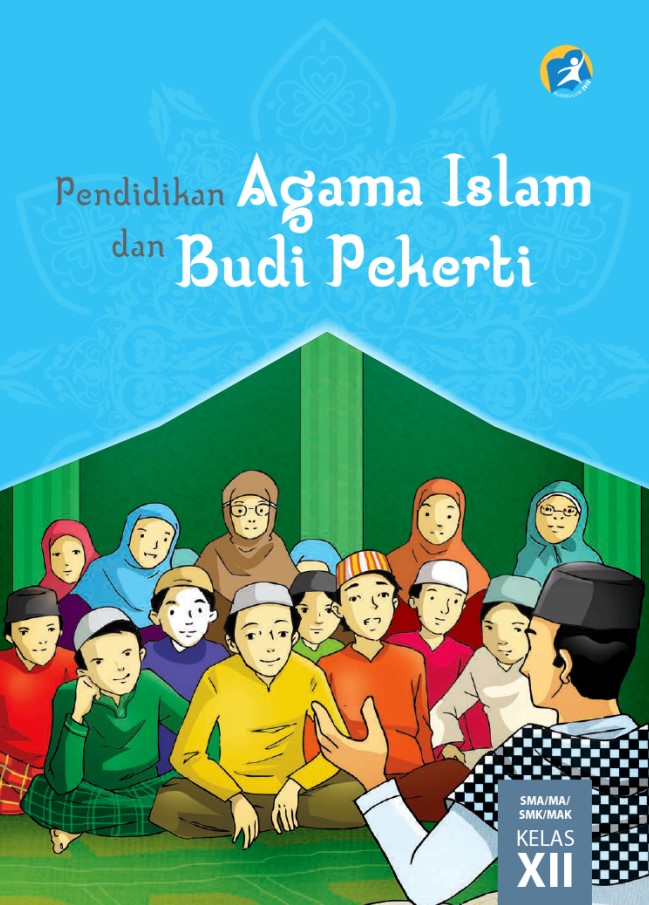 Pendidikan Agama Islam Dan Budi Pekerti XII