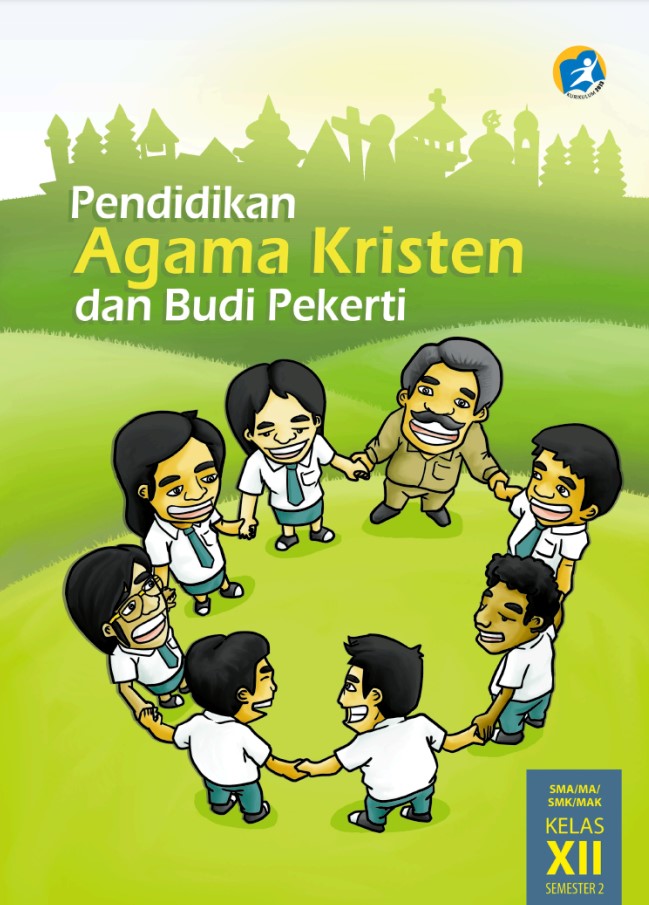 Pendidikan Agama Kristen  Dan Budi Pekerti XII Semester 2